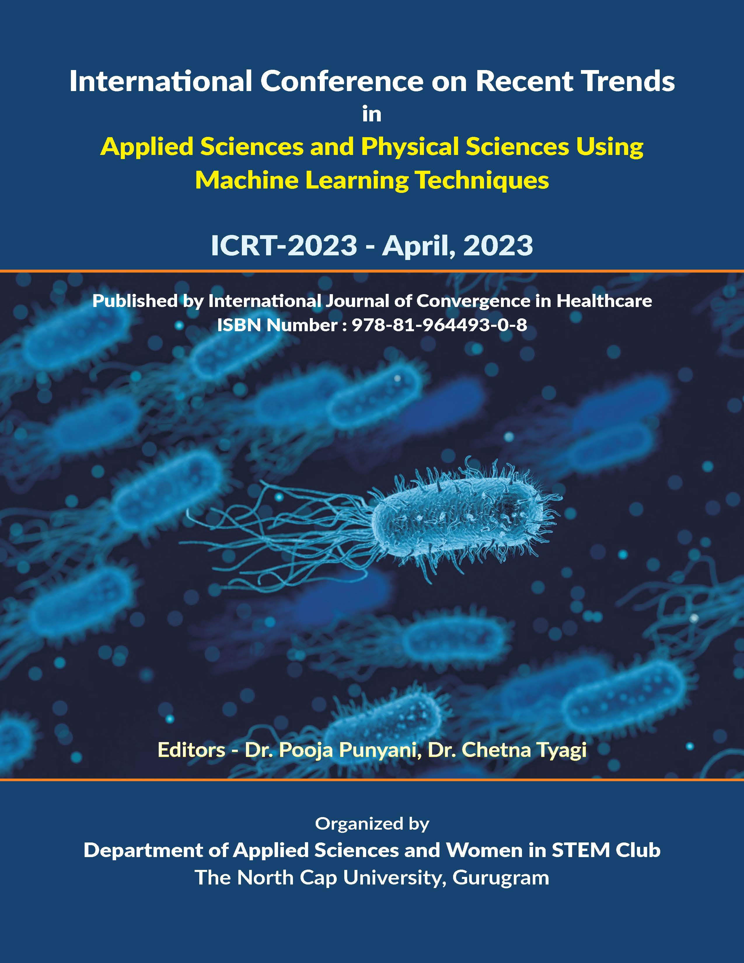					View Vol. 3 No. 2 (2023): International Conference  on Recent Trends in Applied Sciences and Physical Sciences using Machine Learning Techniques(Sovereign Conference Book)
				